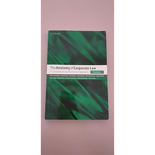 The Anatomy of Corporate Law: A Comparative and Functional
